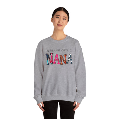 Cozy Nana Sweatshirt - My Favorite Name Is Nana