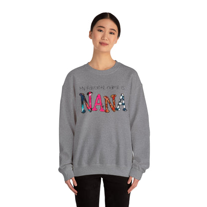 Cozy Nana Sweatshirt - My Favorite Name Is Nana