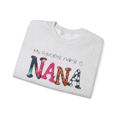 Cozy Nana Sweatshirt - My Favorite Name Is Nana