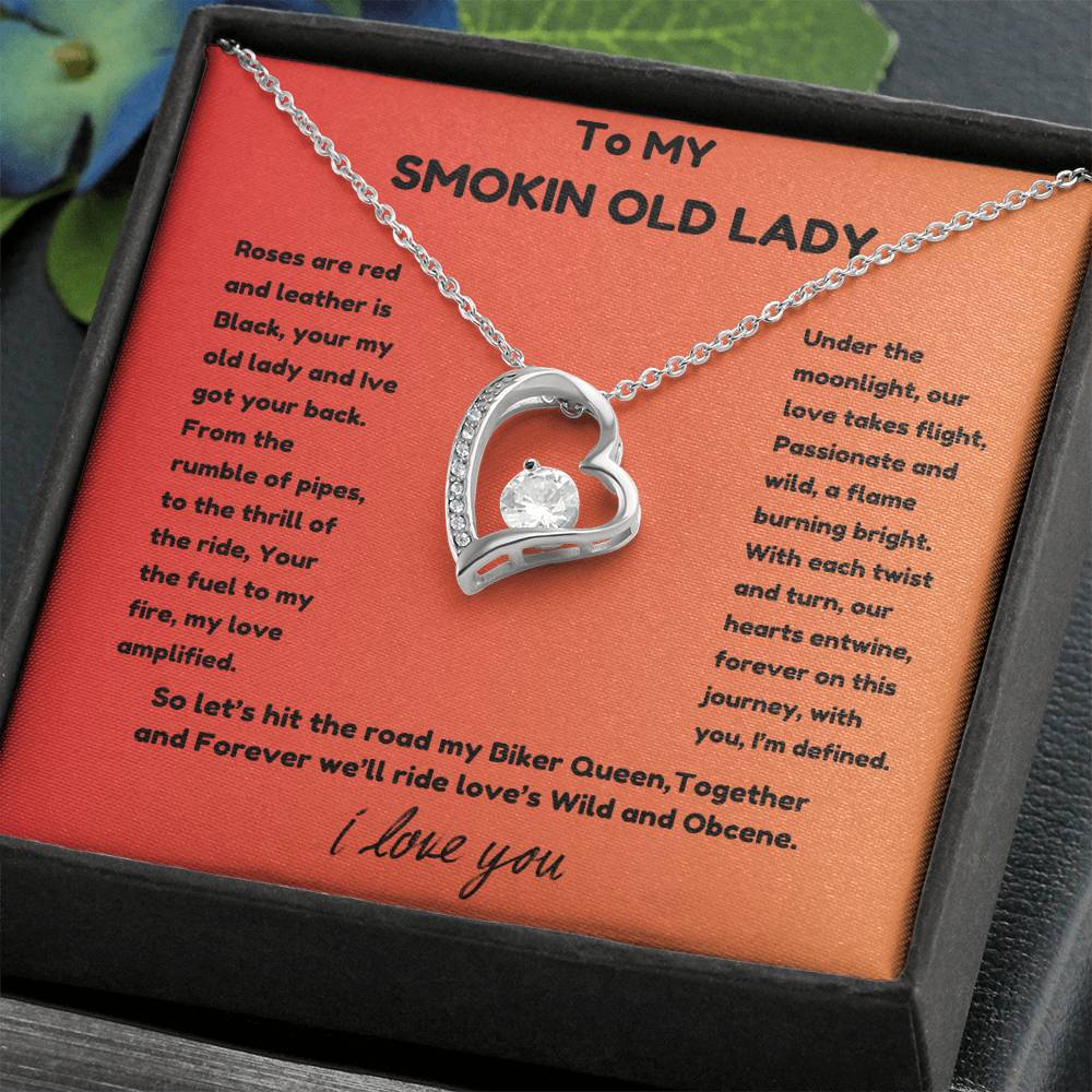 To my smokin old lady